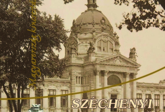 Széchenyi Baths (Szülőföld Publishing House)